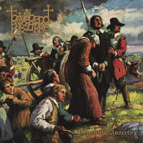 Reverend Bizarre: Crush The Insects - VINYL