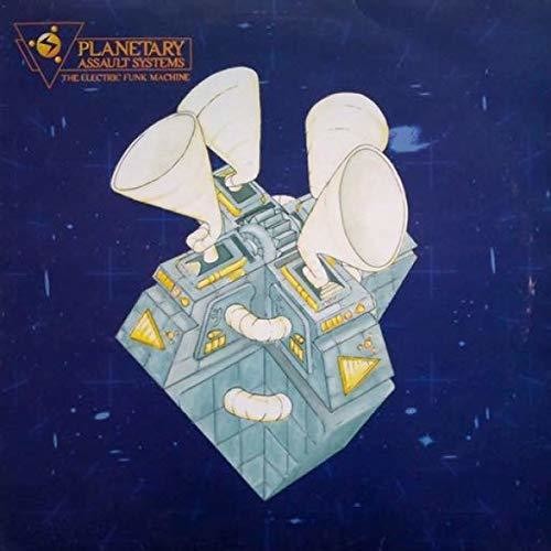 Planetary Assault Systems: Electric Funk Machine { Record }