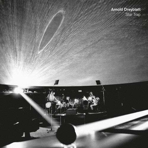 Arnold Dreyblatt: Star Trap { Record }