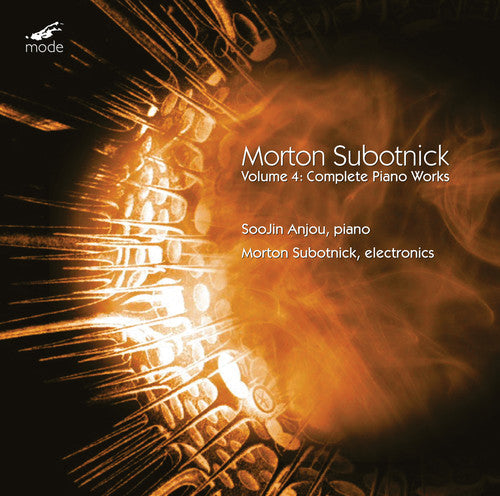 Subotnick / Anjou / Subotnick: Complete Piano Works 4 - COMPACT DISCS
