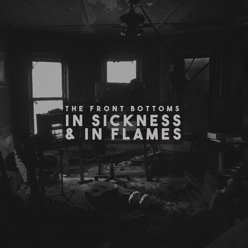 The Front Bottoms: In Sickness & In Flames - CD