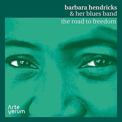 Hendricks, Barbara & Her Blues Band: Road To Freedom: Live - CD