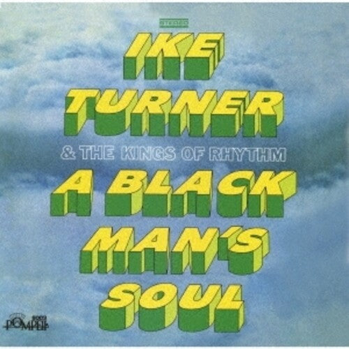 Ike Turner & the Kings of Rhythm: A Black Man's Soul (Remastered) - CD