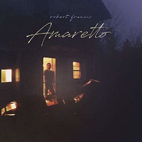Robert Francis: Amaretto { Record }