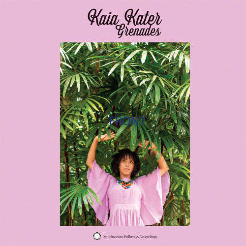 Kaia Kater: Grenades { Record }