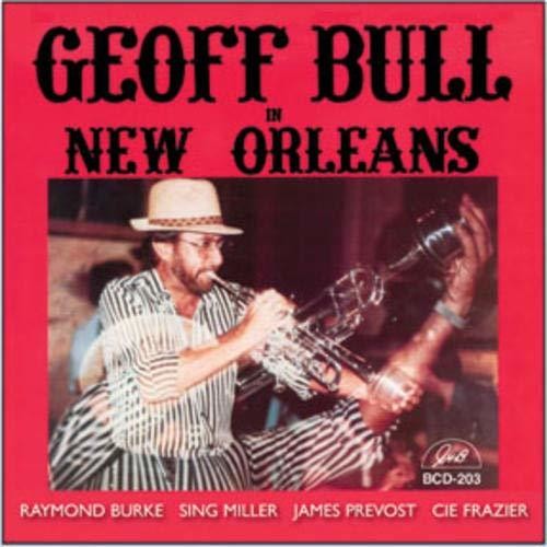 Geoff Bull: Geoff Bull In New Orleans - CD