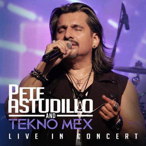 Astudillo, Pete / Tekno Mex: Live In Concert - CD