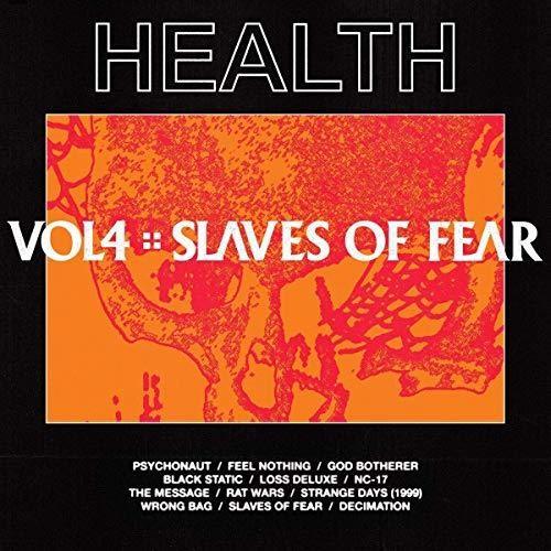 HEALTH- Vol, 4: Slaves Of Fear ( LP )