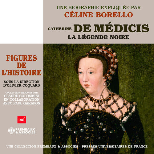 Celine Borello: Catherine de Medicis - COMPACT DISCS