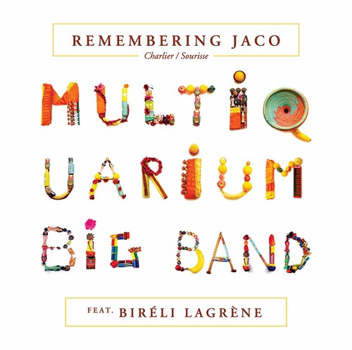Multiquarium Big Band Lagrene: Remembering Jaco - COMPACT DISCS