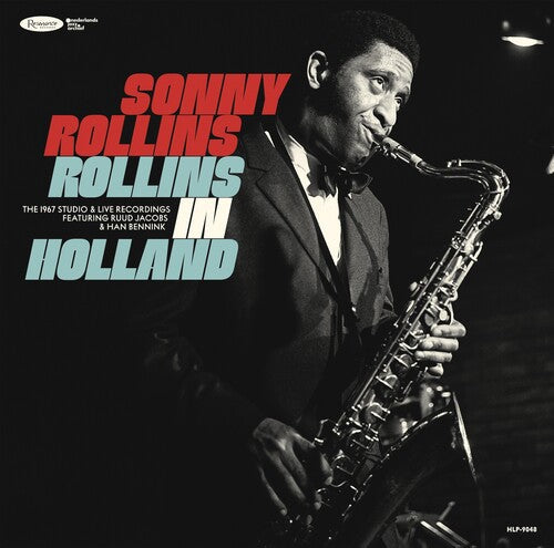 Sonny Rollins: Rollins In Holland: The 1967 Studio & Live Recordings - CD