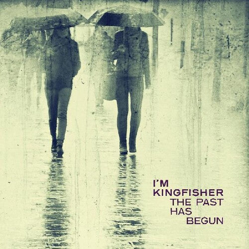 I'm Kingfisher: The Past Has Begun { Record }