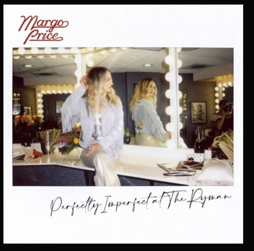 Margo Price: Perfectly Imperfect At The Ryman { Record }