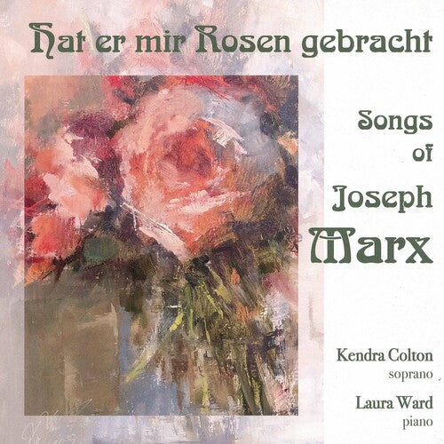 Colton / Ward: Hat Er Mir Rosen Gebracht - COMPACT DISCS