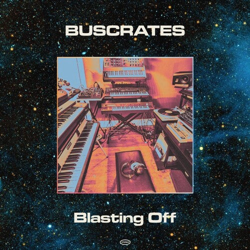 Buscrates- Blastin Off ( LP )