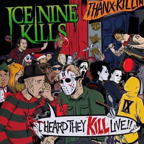 Ice Nine Kills- I Heard They Kill Live ( LP )