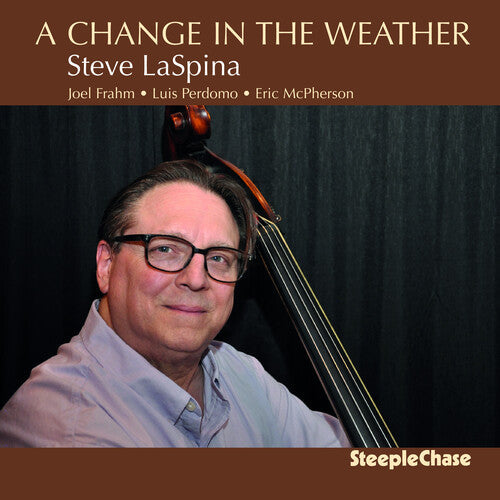 Steve LaSpina: Change In The Weather - CD