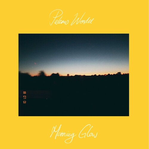 Palomo Wendel (Natureboy Flako): Morning Glow { Record }
