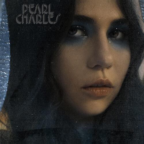 Pearl Charles- Magic Mirror (Blue Vinyl) ( LP )