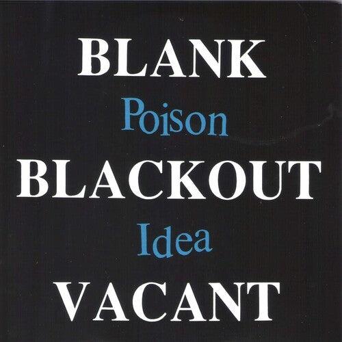 Poison Idea- Blank Blackout Vacant ( LP )