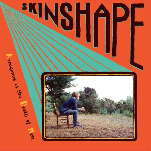 Skinshape: Arrogance Is The Death Of Men - VINYL