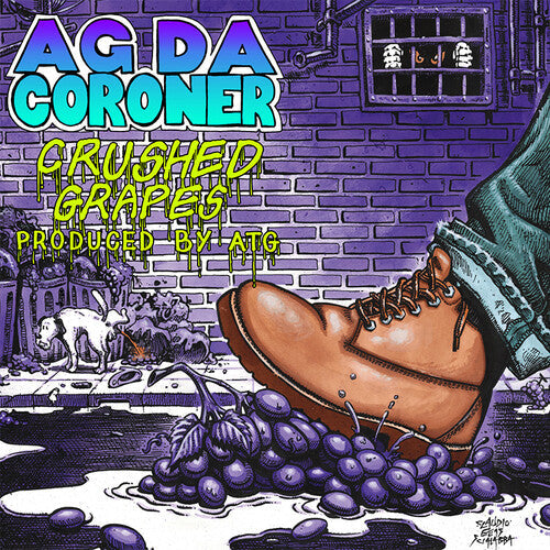 Ag Da Coroner: Crushed Grapes { Record }