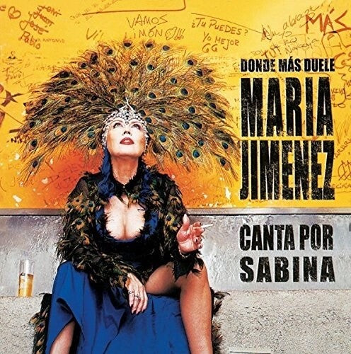María Jiménez: Donde Mas Duele (Canta Por Sabina) - VINYL
