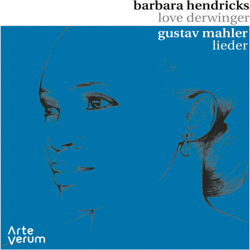 Mahler / Hendricks / Derwinger: Lieder - COMPACT DISCS