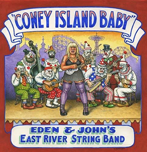 Eden & John's East River String Band: Coney Island Baby { Record }