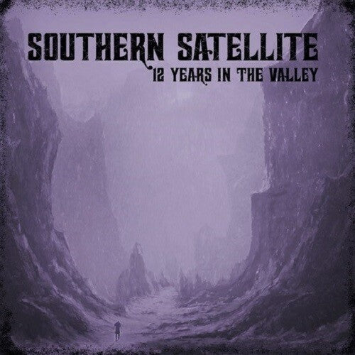 Southern Satellite: 12 Years In The Valley { Record }
