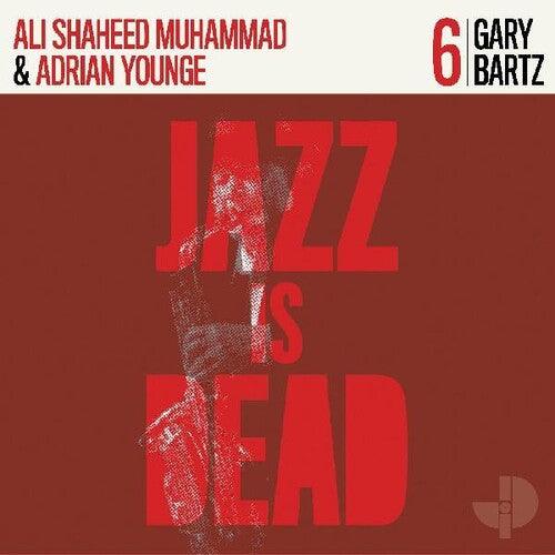 Ali Shaheed Muhammad & Adrian Younge- Gary Bartz Jid006 ( LP )