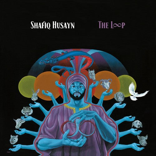 Shafiq Husayn: The Loop - VINYL