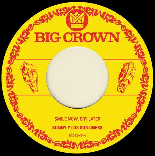 Sunny & the Sunliners- Smile Now Cry Later / I Only Have Eyes For You ( LP )