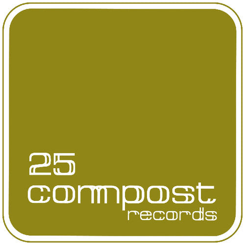 Various Artists: 25 Compost Records { Record }