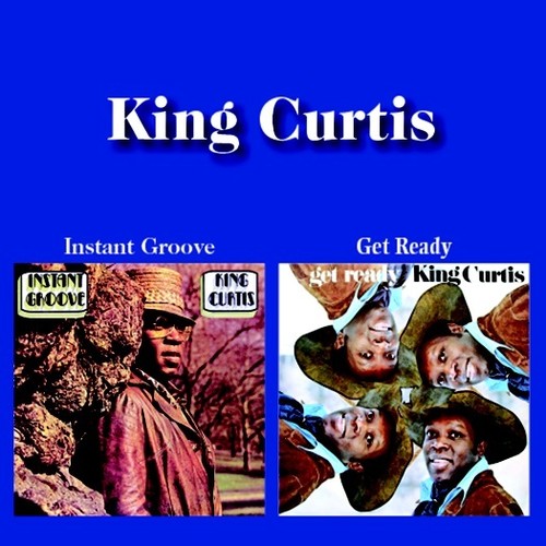 King Curtis: Instant Groove / Get Ready (2-fer) - CD