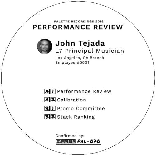John Tejada: Performance Review { Record }