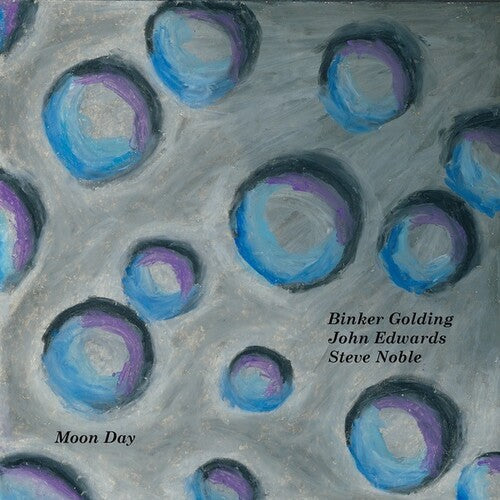 Golding, Binker / Edwards, John / Noble, Steve: Moon Day { Record }
