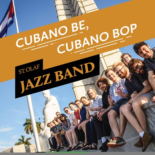 St Olaf Jazz Band / Hagedorn: Cubano Be Cubano Bop { Record }