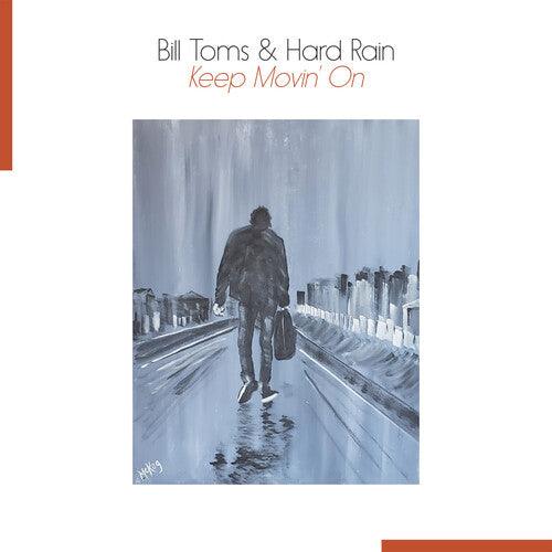 Bill Toms- Keep Movin' On ( LP )