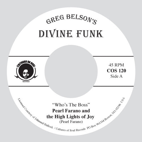 Farano, Pearl & High Lights of Joy / Jackson, Zela: Who's The Boss / Days Are Just Like People - 7-INCH SINGLE