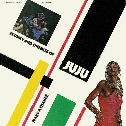 Plunky & Oneness of Juju: Make A Change - VINYL