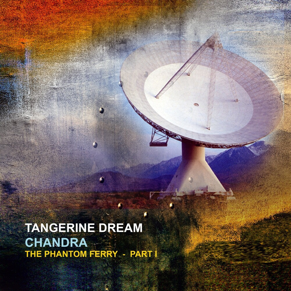 Tangerine Dream- Chandra: Phantom Ferry - Part 1 (Gate) (Ofgv) (Uk) ( LP )