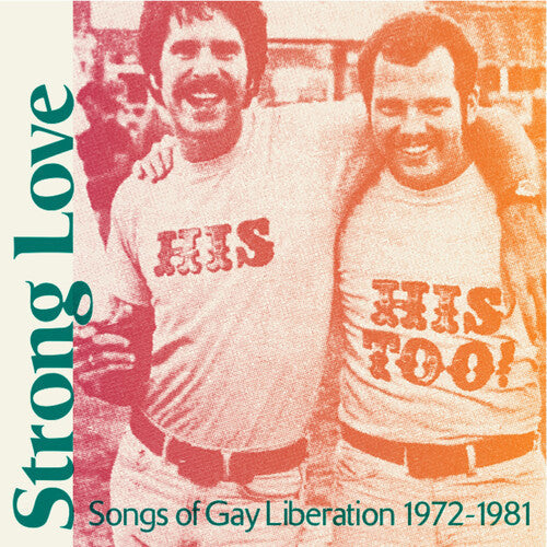 Various Artists: Strong Love: Songs Of Gay Liberation 1972-81 (Baby Pink Vinyl) { Record }
