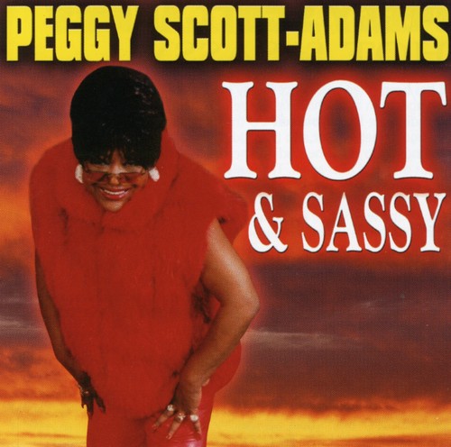 Peggy Scott-Adams: Hot and Sassy - CD