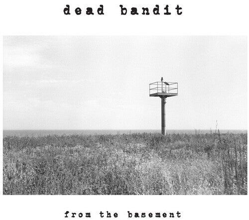 Dead Bandit: From The Basement { Record }