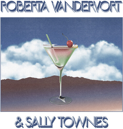 Vandevort, Roberta / Townes, Sally: Roberta Vandervort & Sally Townes { Record }