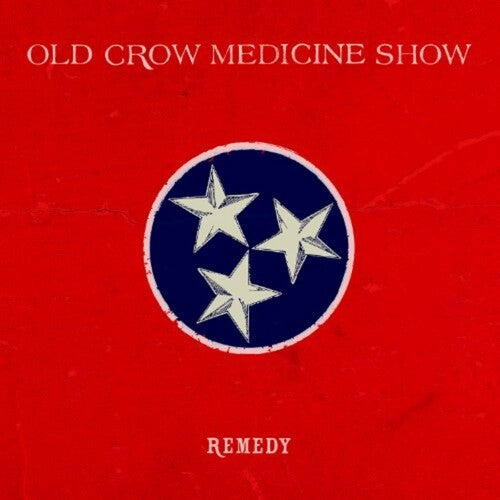 Old Crow Medicine Show: Remedy { Record }