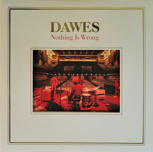 Dawes- Nothing Is Wrong ( LP )