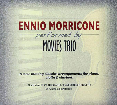 Movies Trio: Ennio Morricone Performed by Movies Trio - CD
