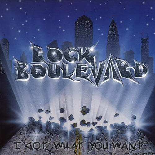 Rock Boulevard: I Got What You Want - CD